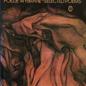 okładka książki POEZJE WYBRANE | SELECTED POEMS CZesława Miłosza
