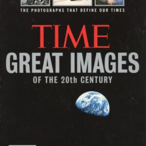 okładka książki TIME GREAT IMAGES OF THE 20TH CENTURY