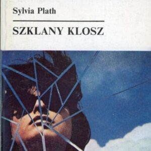 okładka książki SZKLANY KLOSZ Plath