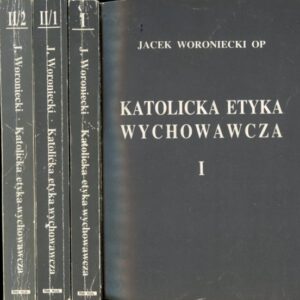 okładka książki KATOLICKA ETYKA WYCHOWAWCZA