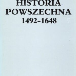 okładka książki HISTORIA POWSZECHNA 1492-1648