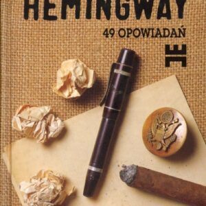 okładka książki 49 OPOWIADAŃ HEmingwaya