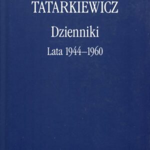 okładka książki DZIENNIKI. TOM I: LATA 1944-1960