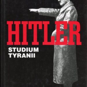 okładka książki HITLER. STUDIUM TYRANII