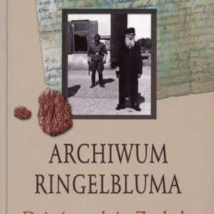okładka książki "ARCHIWUM RINGELBLUMA. DZIEŃ PO DNIU ZAGŁADY"