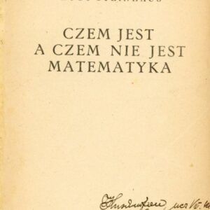 strona tytułowa książki Steinhausa CZEM JEST A CZEM NIE JEST MATEMATYKA